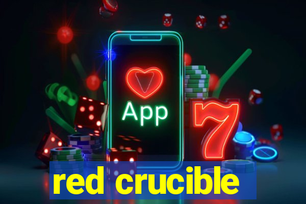 red crucible